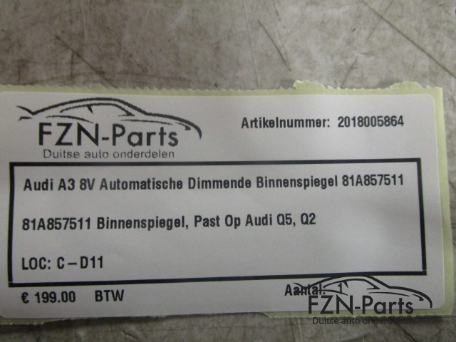Audi A3 8V Automatische Dimmende Binnenspiegel 81A857511