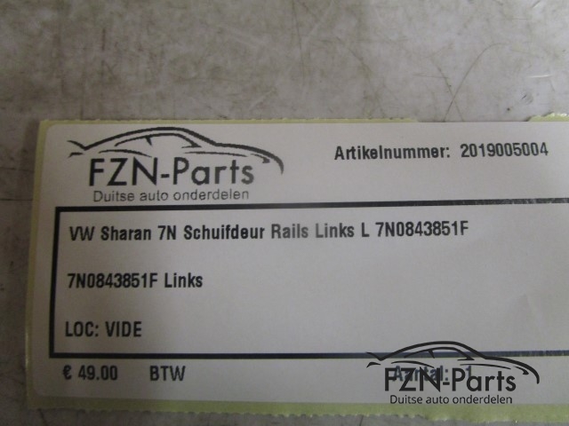 VW Sharan 7N Schuifdeur Rails Links L 7N0843851F