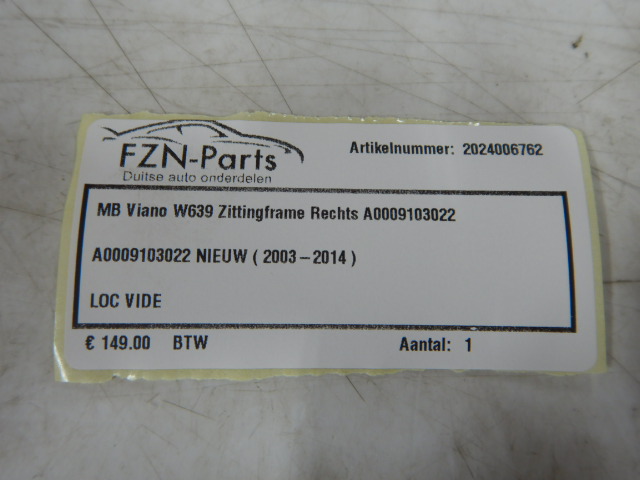 Mercedes-Benz Viano W639 Zittingframe Rechts A0009103022 NIEUW