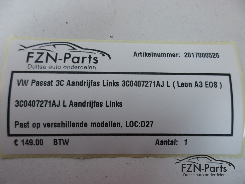 VW Passat 3C Aandrijfas Links 3C0407271AJ L ( Leon A3 E0S )