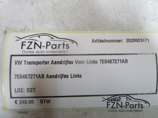 VW Transporter Aandrijfas Voor Links 7E407271AB