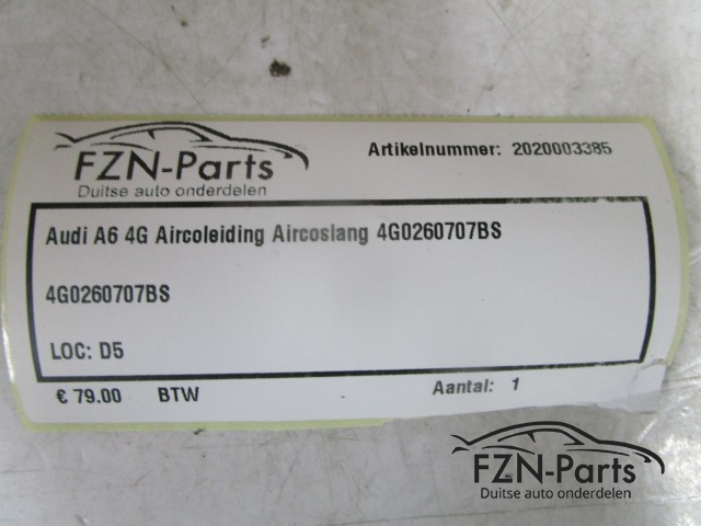 Audi A6 4G Aircoleiding Aircoslang 4G260707BS