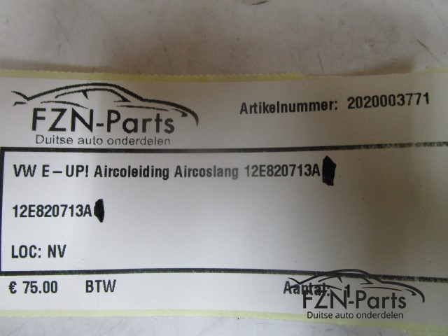 VW E-Up! Aircoleiding Aircoslang 12E820713A