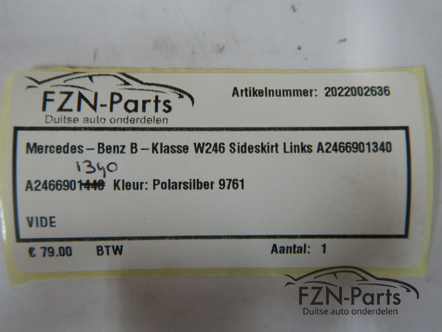 Mercedes-Benz B-Klasse W246 Sideskirt Links A2466901340