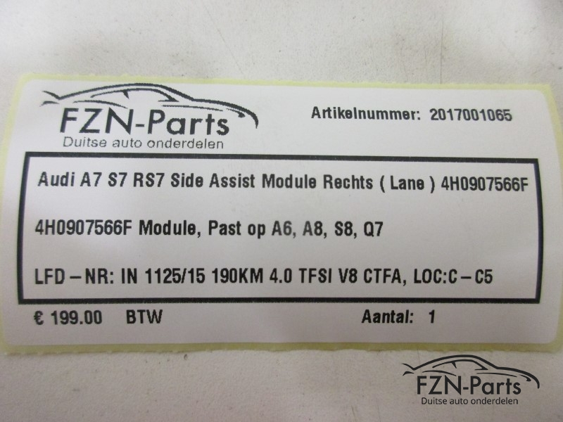 Audi A7 S7 RS7 Side Assist Module Rechts ( Lane ) 4H0907566F