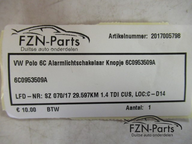 VW Polo 6C Alarmlichtschakelaar Knopje 6C0953509A