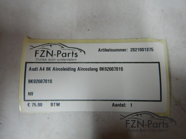 Audi A4 8K Aircoleiding Aircoslang 8K0260701S