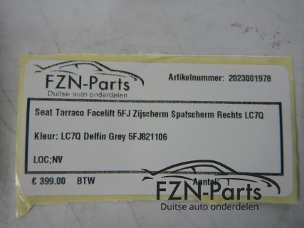 Seat Taracco Facelift 5FJ Zijscherm Spatscherm Rechts LC7Q
