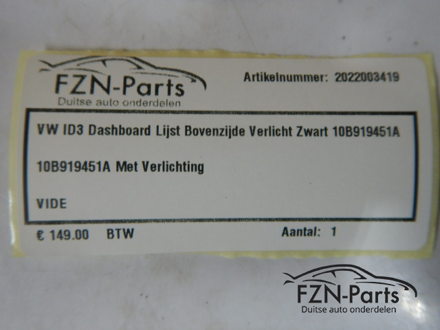 VW ID3 10A Dashboard Lijst Bovenzijde Verlicht Zwart 10B919451A
