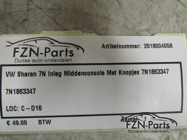 VW Sharan 7N Inleg Middenconsole met knopjes 7N1863347