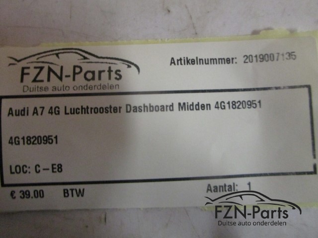 Audi A7 4GLuchtrooster Dashboard Midden 4G1820951