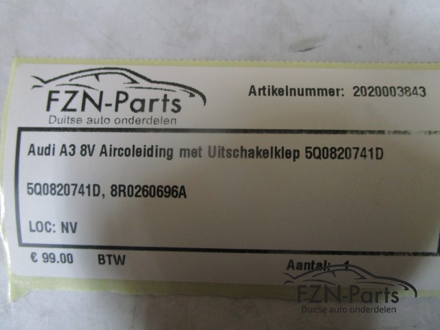 Audi A3 8V Aircoleiding met Uitschakelklep 5Q0820741D