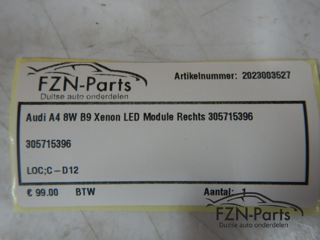 Audi A4 8W B9 Xenon LED Module Rechts 305715396