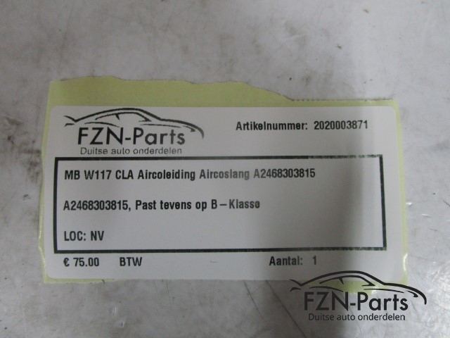 Mercedes-Benz W117 CLA Aircoleiding Aircoslang A2468303815