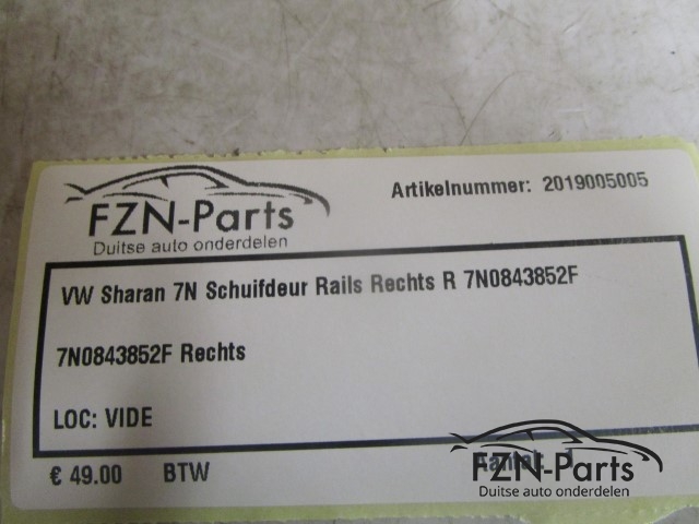 VW Sharan 7N Schuifdeur Rails Rechts R 7N0843852F