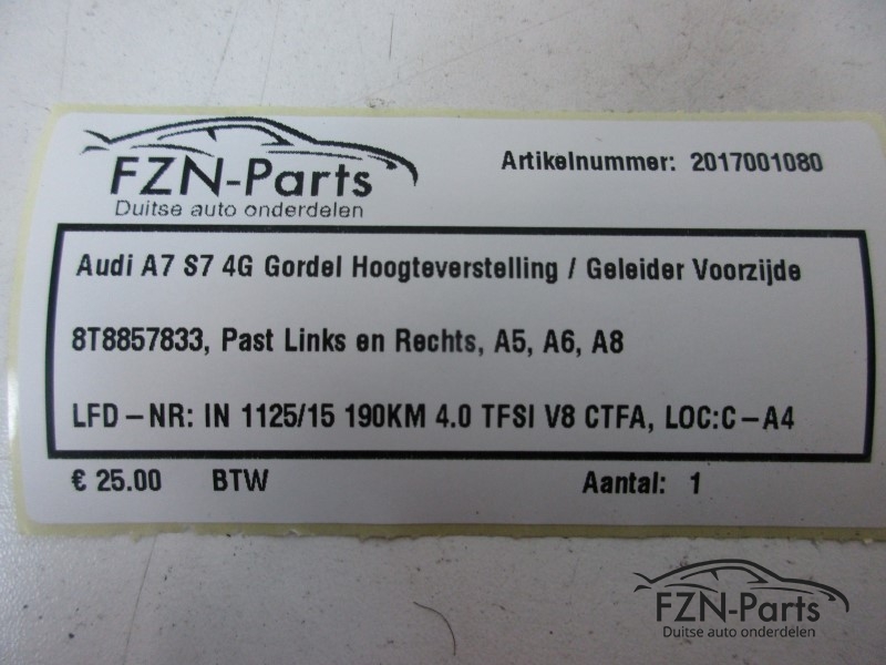 Audi A7 S7 4G Gordel Hoogteverstelling / Geleider Voorzijde