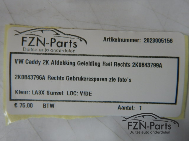 VW Caddy 2K Afdekking Geleiding Rail Rechts 2K0843799A