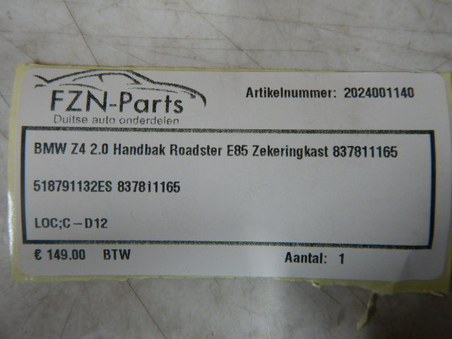 BMW Z4 2.0 Hankbak Roadster E85 Zekeringkast 837811165