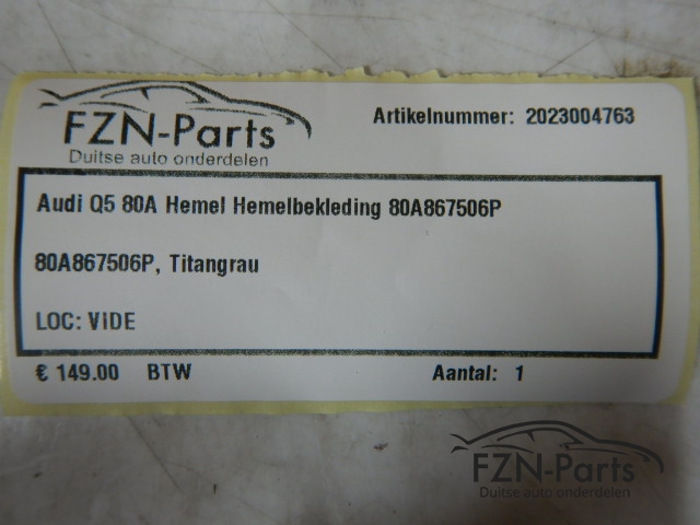 Audi Q5 80A Hemel Hemelbekleding 80A867506P