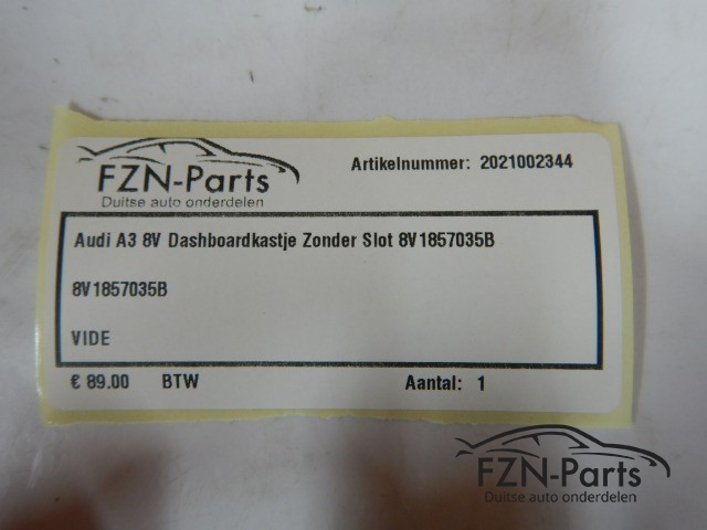 Audi A3 8V Dashboardkastje Zonder Slot 8V1857035B