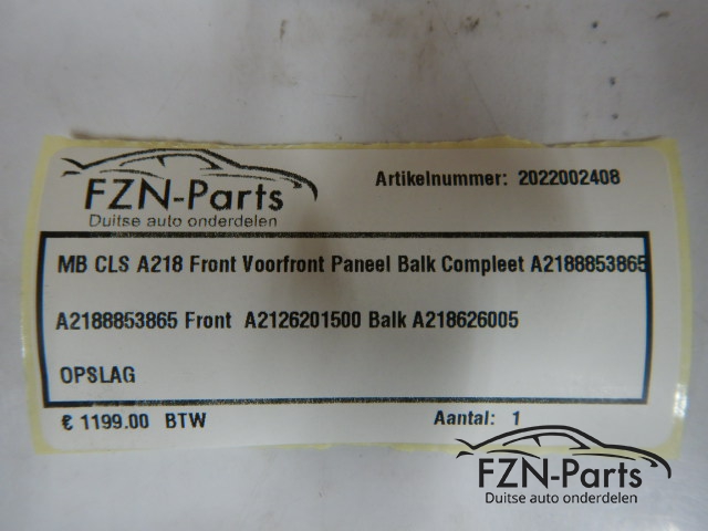 Mercedes-Benz CLS A218 Front Voorfront Paneel Balk Compleet A2188853865