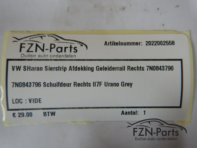VW Sharan 7N Sierstrip Afdekking Geleiderrail Rechts 7N0843796