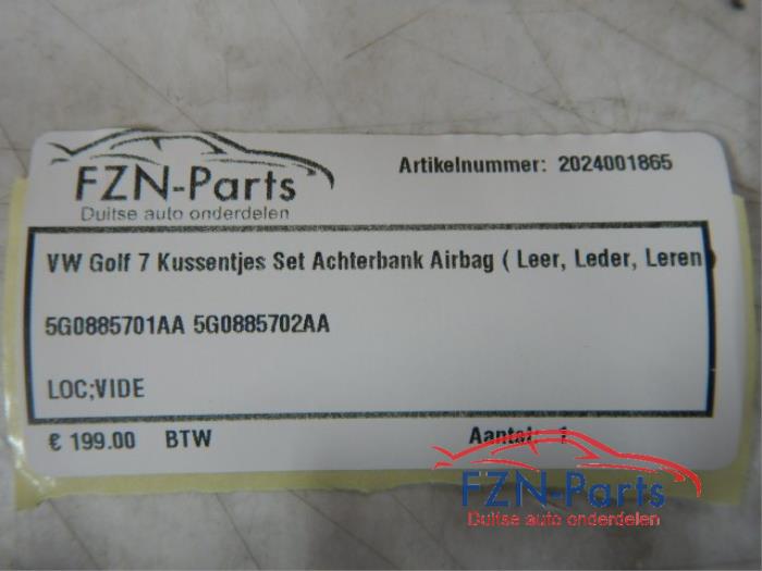 VW Golf 7 Kussentjes Set Achterbank Airbag (Leer, leder, leren) 1.0 TSI 124239 01-11-2016 01-08-2020
2.0 GTI 106229 01-11-2013 01-07-2017
1.4 TSI MultiFuel 106414 01-12-2013 01-07-2018
1.5 TSI