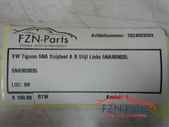 VW Tiguan 5NA Snijdeel A B Stijl Links