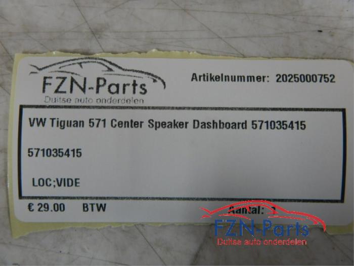 VW Tiguan 571 Center Speaker Dashboard