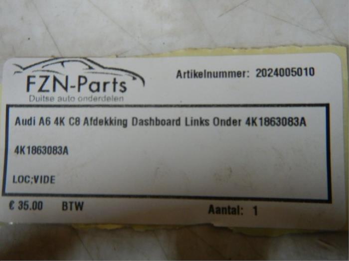 Audi A6 4K C8 Afdekking Dashboard Links Onderzijde