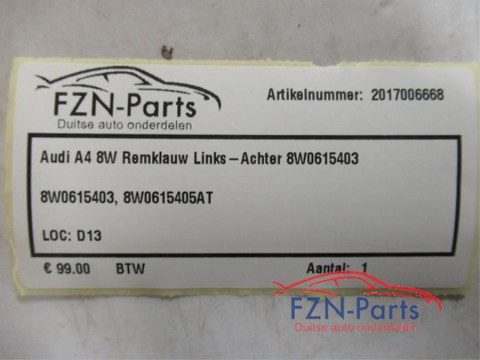 Audi A4 8W Remklauwen Links-Achter