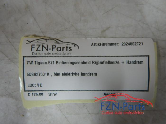 VW Tiguan 571 Bedieningseenheid Rijprofielkeuze + Handrem