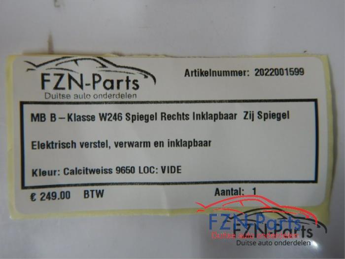 Mercedes-Benz B-Klasse W246 Spiegel Rechts Inklapbaar Zij Spiegel Elektrisch Verstel,Verwarm en Inklapbaar Kleur: Calcitweiss