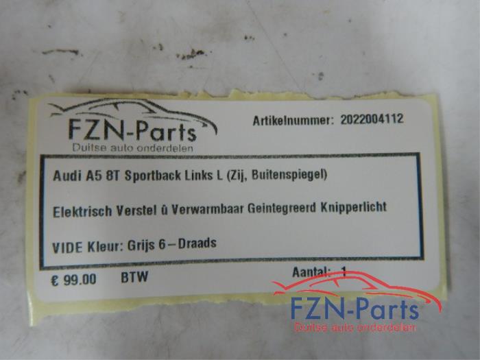 Audi A5 8T Sportback Links L (Zij,Buitenspiegel) Elektrisch Verstel en Verwarmbaar Geïntegreerd Knipperlicht Kleur: Grijs