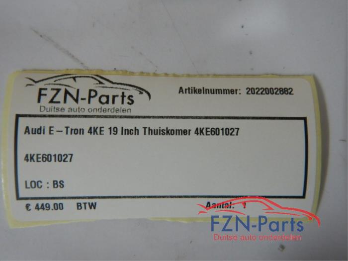 Audi E-Tron 4KE 19 Inch Thuiskomer