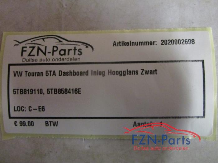 VW Touran 5TA Dashboard Inleg Hoogglans Zwart
