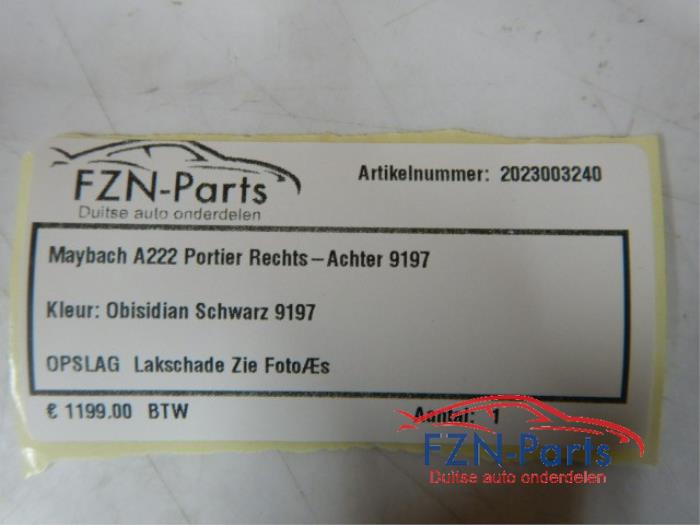 Mercedes-Benz Maybach S-Klasse W222 Portier Rechts-Voor 9197 Kleur: Obsidianschwarz