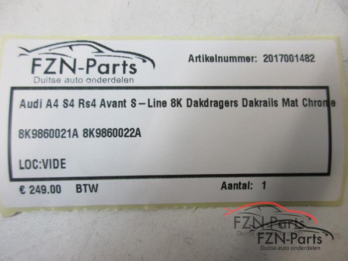 Audi A4 S4 RS4 Avant S-Line 8K Dakdragers Dakrails Mat Chrome