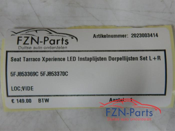 Seat Tarraco Xperience LED Instaplijsten Dorpellijsten Set L+R