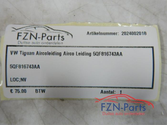 VW Tiguan 571 Aircoleiding Airco leiding 5QF816743AA