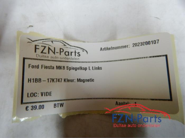 Ford Fiesta MK8 Spiegelkap Spiegel Kap Links L