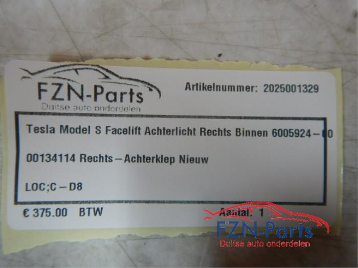 Tesla Model S Facelift Achterlicht rechts-binnen Nieuw P100D AWD 132000 01-10-2016 07-03-2024
85 111109 01-02-2015 01-02-2016
EV AWD 154878 01-01-2023 07-03-2024
Plaid AWD 144730 01-01-2021 07-03-2024
90 154660 01-09-2012 01-02-2016
70D AWD 113073 01-04-2015 07-03-2024
90D AWD 131983 01-09-2015 07-03-2024
P85D AWD 117352 01-09-2015 01-02-2016
70 117530 01-09-2015 07-03-2024