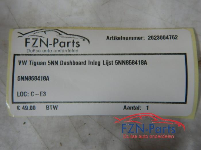 VW Tiguan 5NN dashboard Inleg Lijst