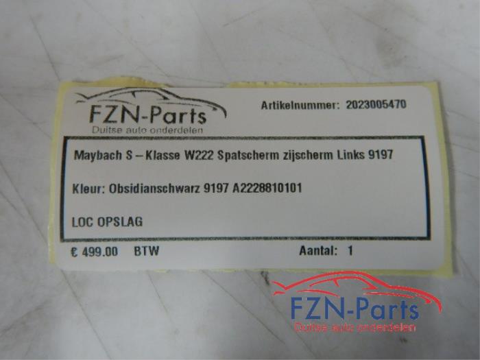 Maybach S-Klasse W222 Spatscherm Zijscherm Links 9197 Kleur: Obsidianschwarz 9197