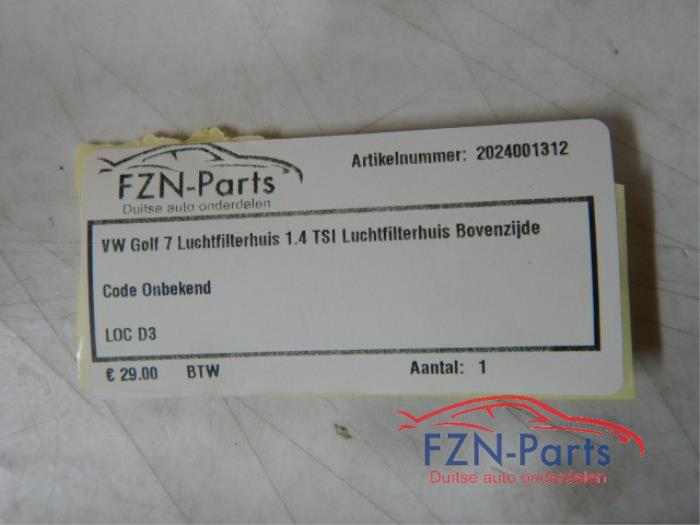 VW Golf 7 Luchtfilterhuis 1.4 TSI Bovenzijde 1.4 TSI 105911 01-05-2014 01-08-2020
1.5 TSI 126840 01-04-2017 01-08-2020
1.0 TSI 124239 01-11-2016 01-08-2020
1.6 TDI 59068 01-01-2013 01-03-2017
1.6 TDI 4motion 59289 01-01-2013 01-03-2017
2.0 TDI 59071 01-11-2012 01-08-2020
1.2 TSI 57456 01-11-2012 01-03-2017
1.4 GTE HYBRID