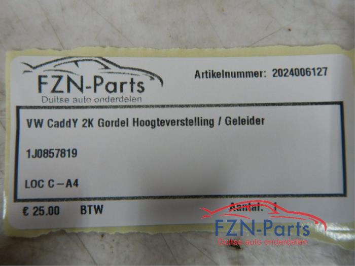 VW Caddy 2K Gordel Hoogteverstelling/Geleider