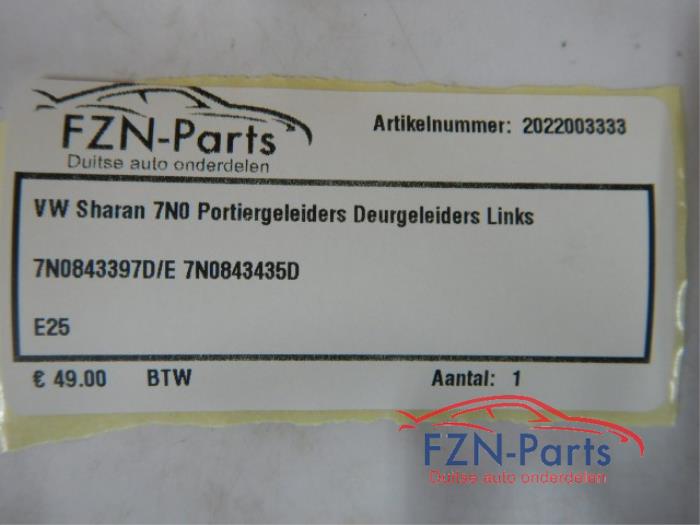 VW Sharan 7N0 Portiergeleiders Deurgeleiders Links