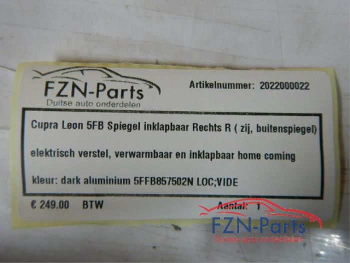 Cupra Leon 5FB spiegel inklapbaar Rechts R ( zij, buitenspiegel) Elektrisch verstel, verwarm en inklapbaar Home coming Kleur: Dark aluminium