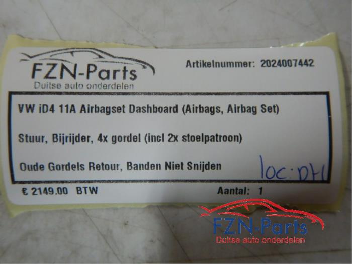 VW ID4 11A Airbagset Dashboard (Airbags, Airbag set) 4x Gordel (Inclusief 2x stoelpatroon)DashboardStuurairbagBijrijdersairbagOude gordels retour, banden niet gesnedenAirbags los pakkenAirbagset, Gordel, Stuurairbag, Bijrijdersairbag, Dashboard, ID4 11A Pure Performance