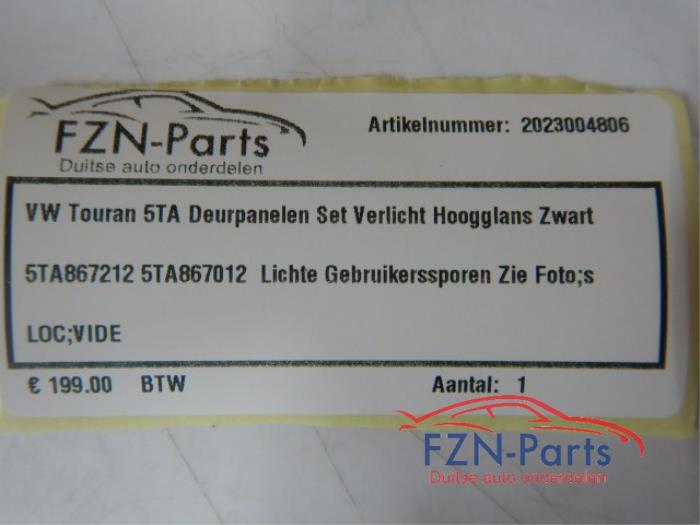 VW Touran 5TA Deurpanelen set Verlicht Hoogglans Zwart